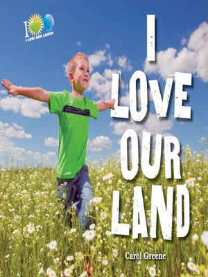 cover image of I Love Our Land